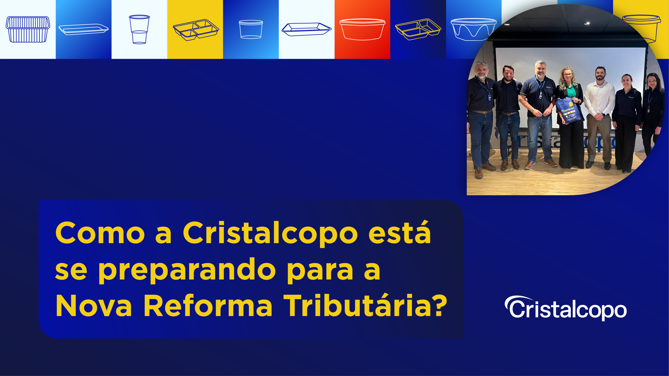 Como a Cristalcopo está se preparando para a Nova Reforma Tributária?