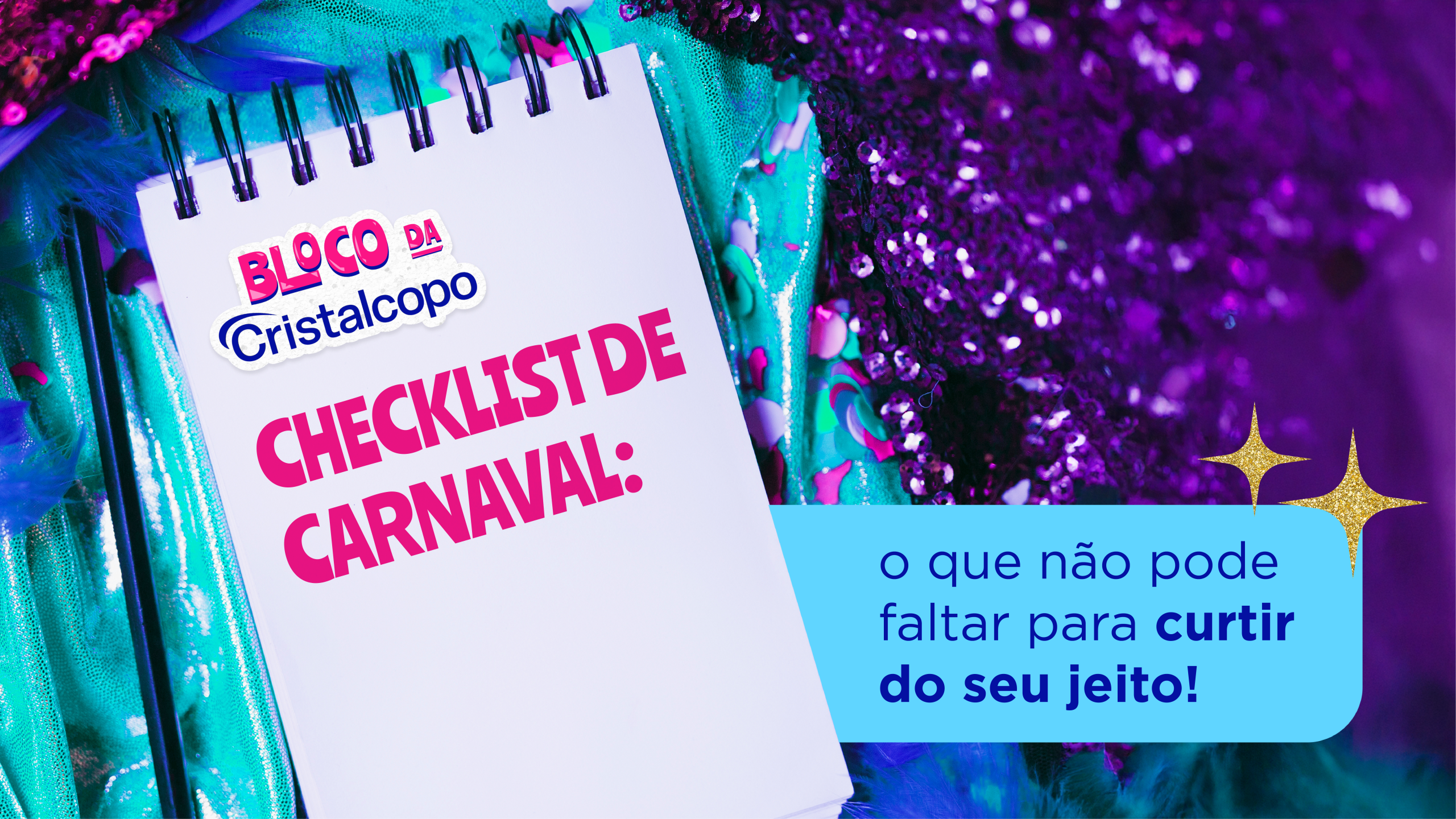 Checklist de Carnaval: o que não pode faltar para curtir do seu jeito